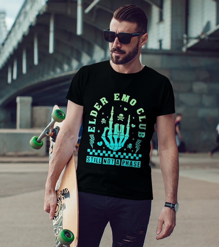 Elder Emo Club Still Not A Phase Skeleton Hand Skull T-Shirt
