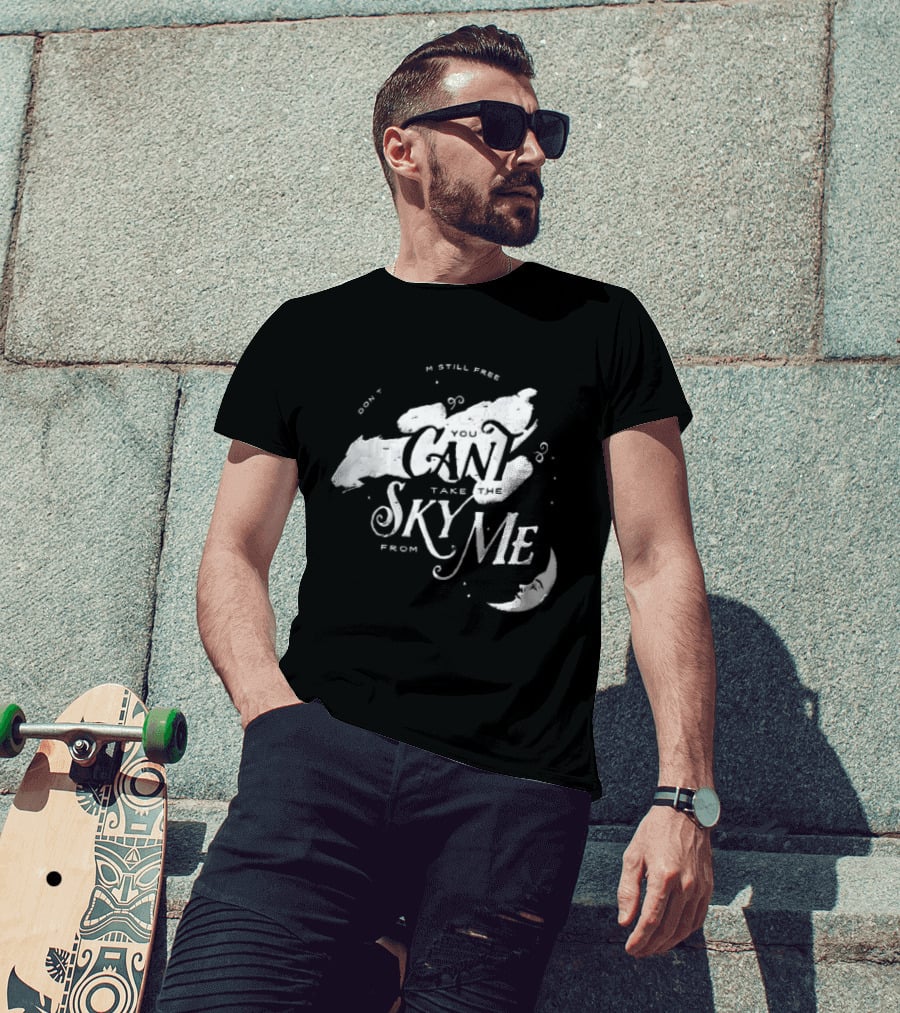 I Dont Care Im Still Free You Cant Take The Sky From Me Serenity Crescent Moon Stars Spaceship T-Shirt