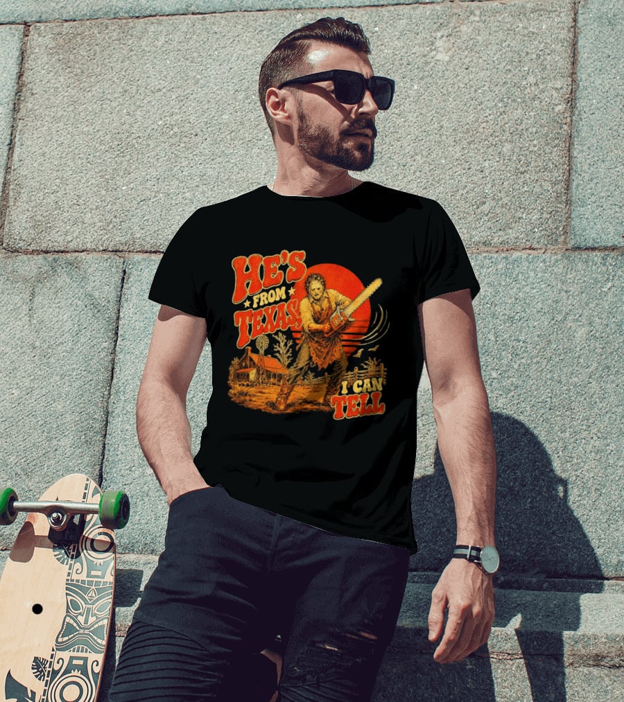 Spooky Season Chainsaw Horror He's From Texas I Can Tell Halloween T-Shirt