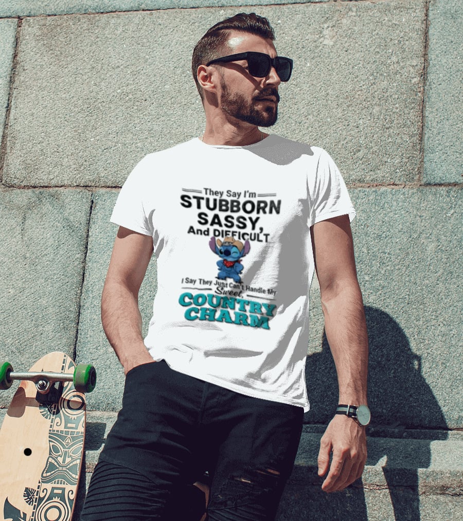 They Say I'm Stubborn Sassy And Difficult Can't Handle My Country Charm Stitch Winking Cowboy T-Shirt