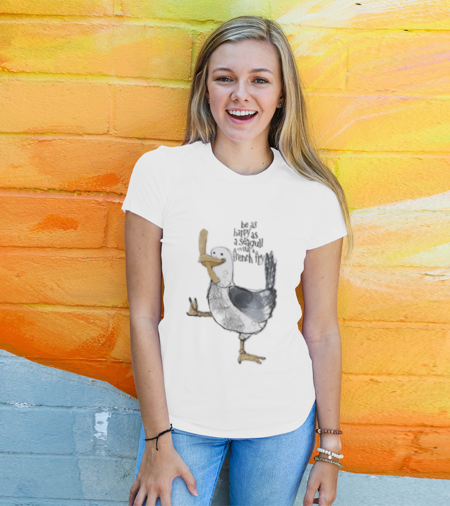 Be As Happy As A Seagull With French Fry Cartoon Bird Holding Yellow Food T-Shirt