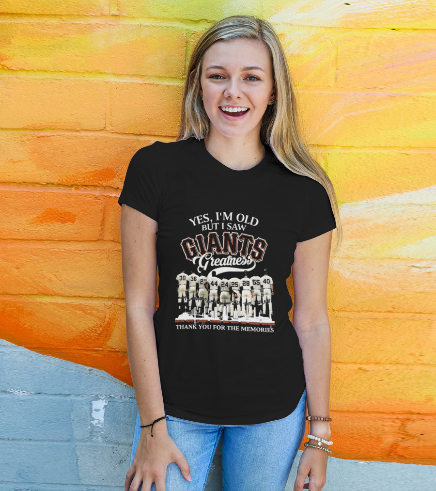 Yes I'm Old But I Saw Giants Greatness Thank You For The Memories T-Shirt