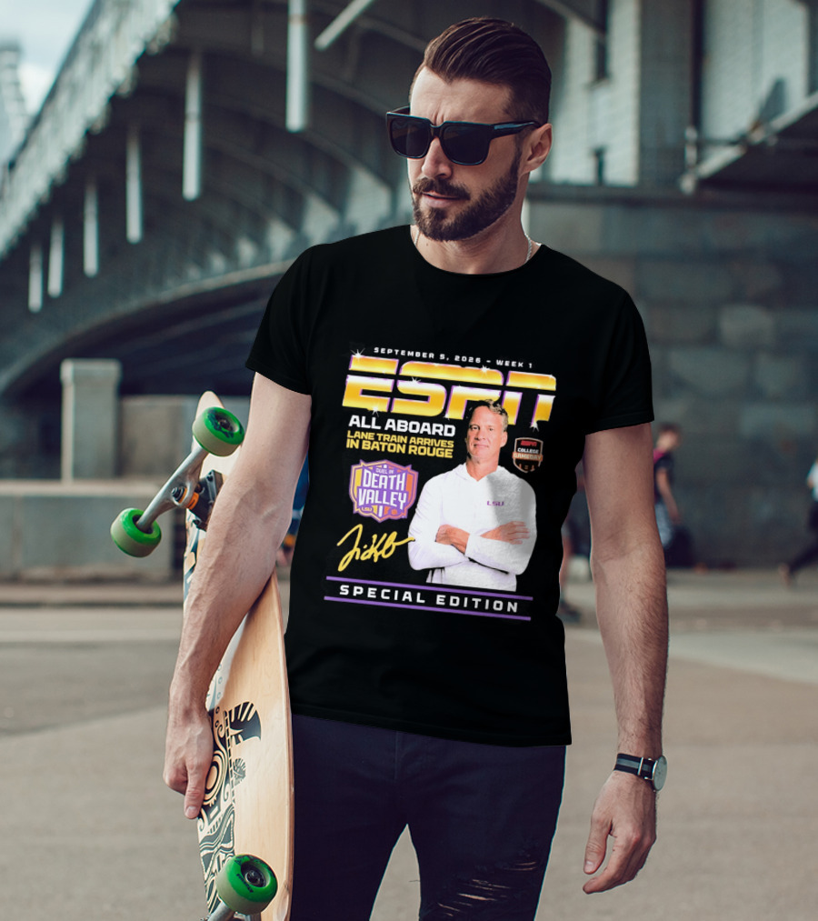 September 9 2026 Week 1 ESPN All Aboard Lane Train Arrives In Baton Rouge College Gameday Duel In Death Valley LSU Special Edition T-Shirt