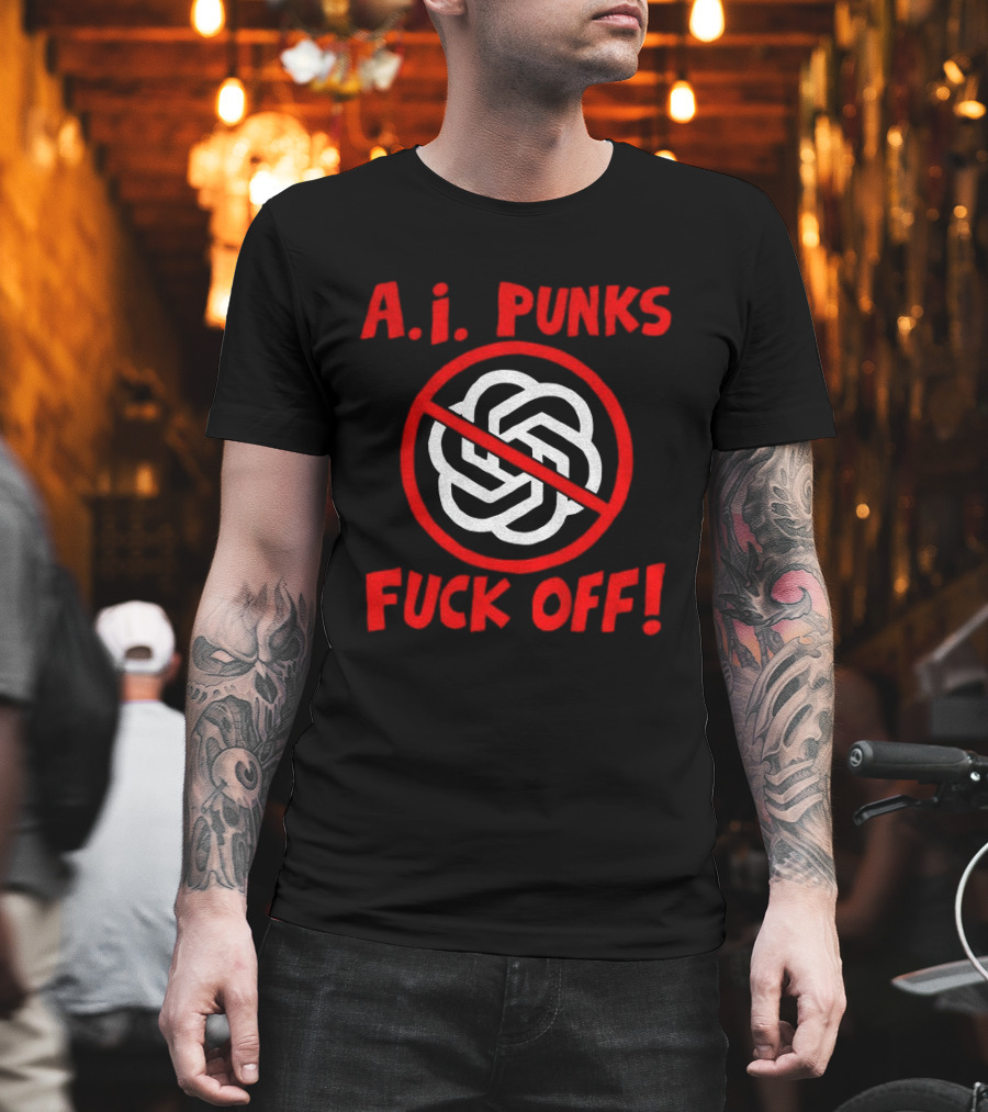 A.I. Punks No Symbol Protest Message T-Shirt