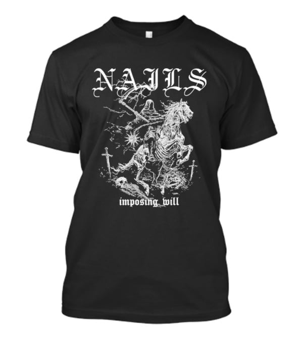 Nails Imposing Will Horse Warrior T-Shirt