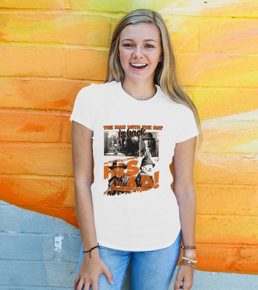 The Man With The Hat Is Back And This Time He's Bringing His Dad T-Shirt