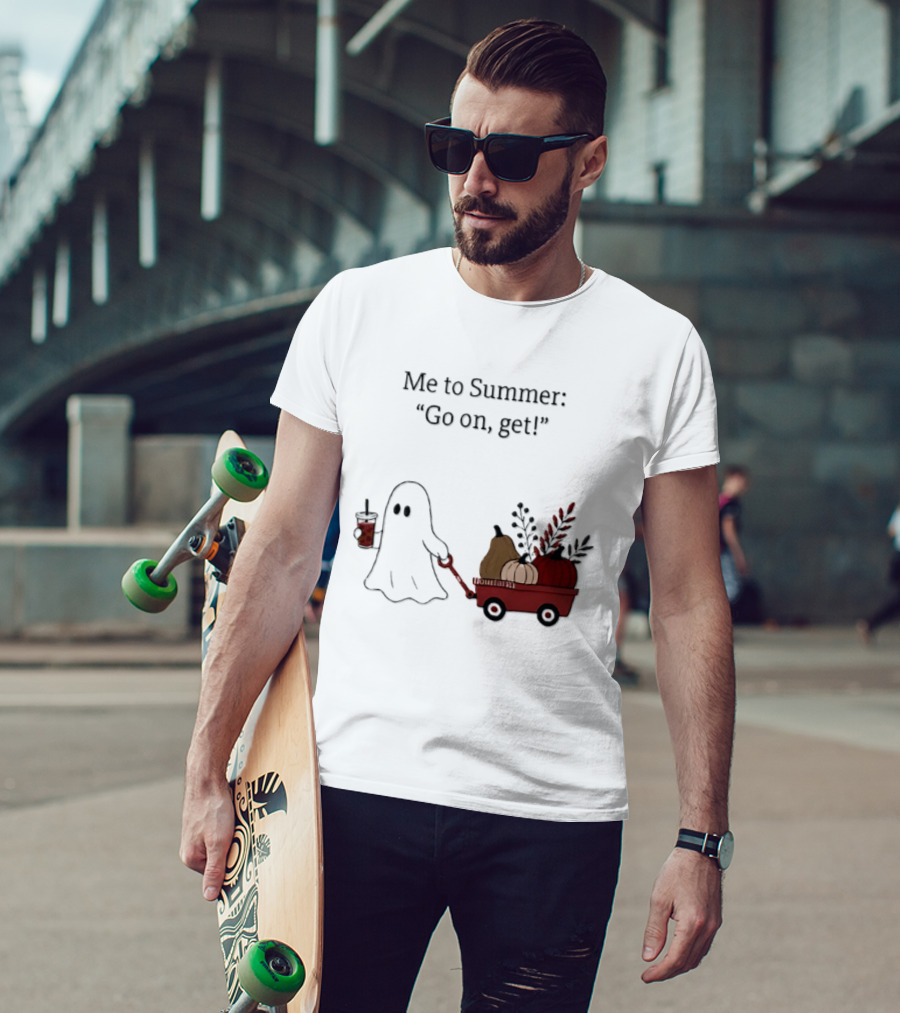 Me To Summer Go On Get Ghost With Pumpkin And Fall Leaves Wagon T-Shirt