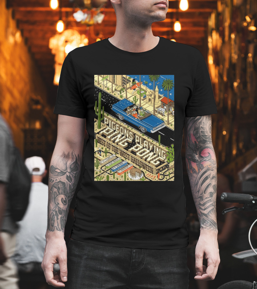 Pigeons Playing Ping Pong Best Of The West Halloween 2026 West Coast Run Arizona California October 29 November 1 T-Shirt