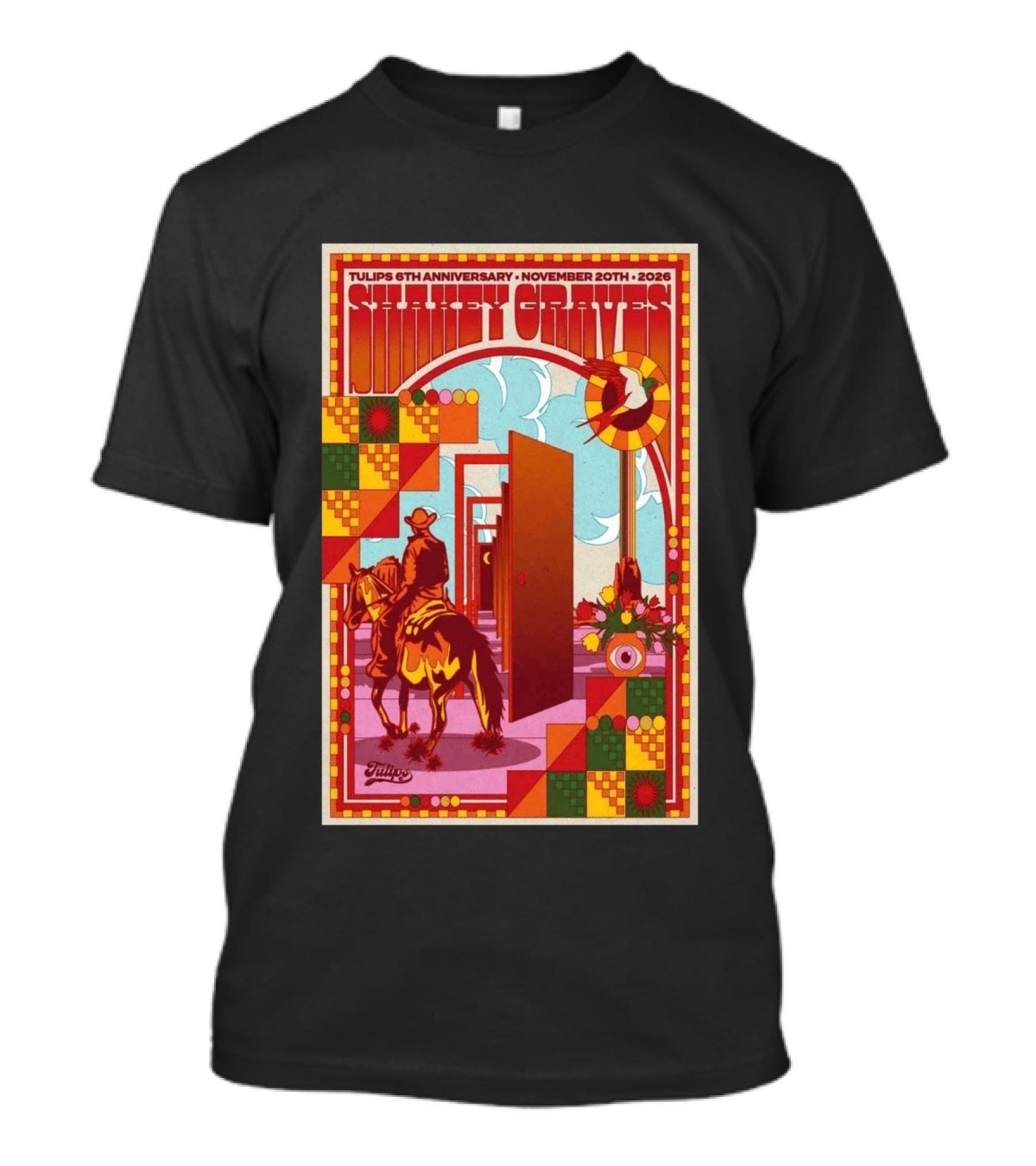 Tulips 6th Anniversary Shakey Graves November 20 2026 Fort Worth Texas Show T-Shirt