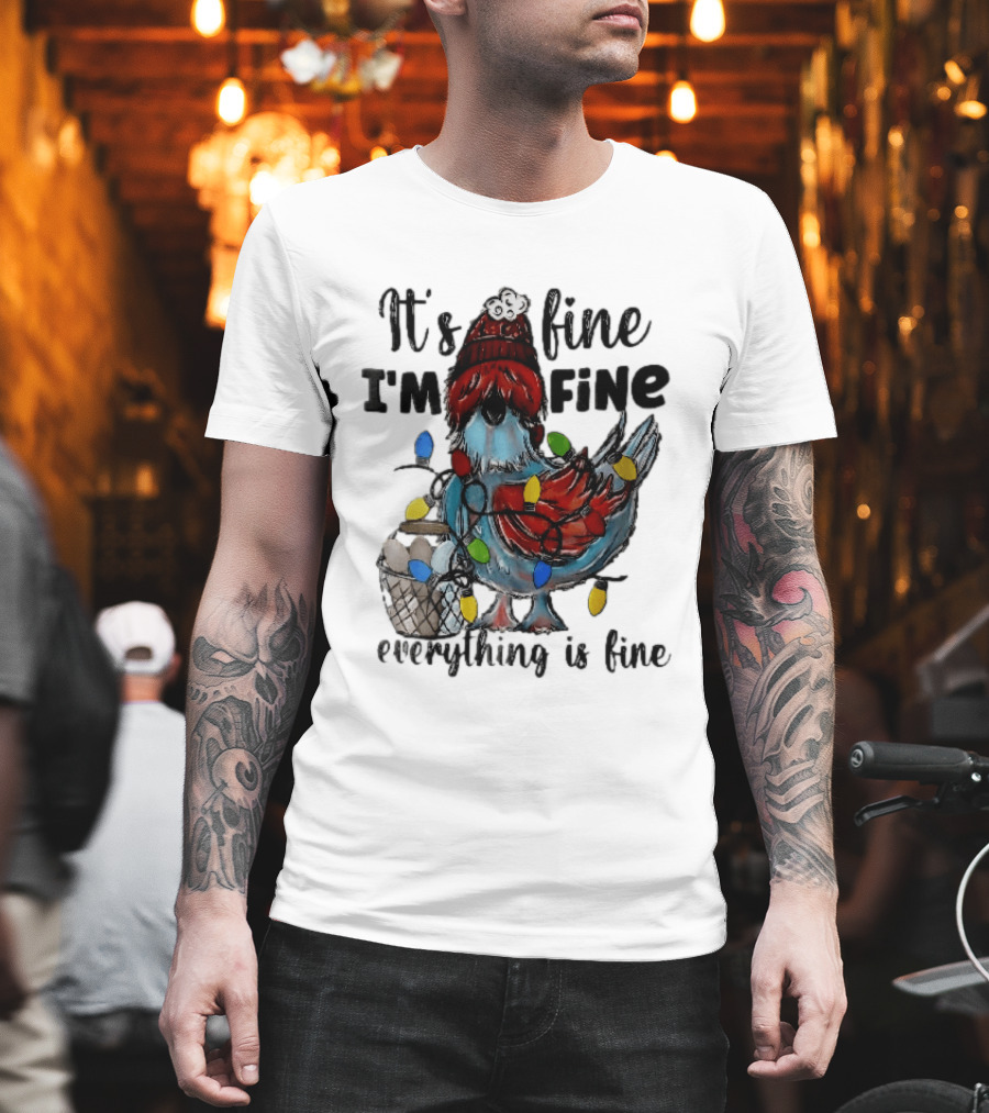 It's Fine I'm Fine Everything Is Fine Cartoon Chicken Tangled Christmas Lights T-Shirt
