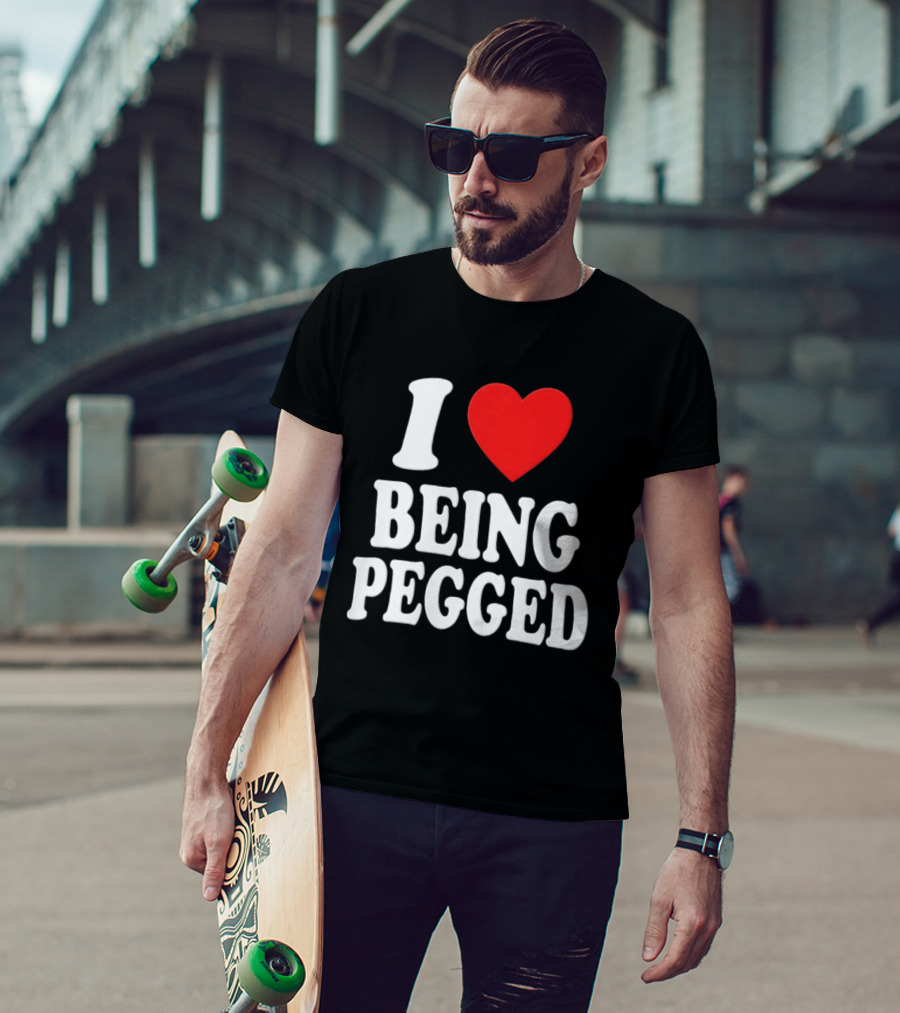 I Love Heart Being Pegged Bold Text Fun T-Shirt