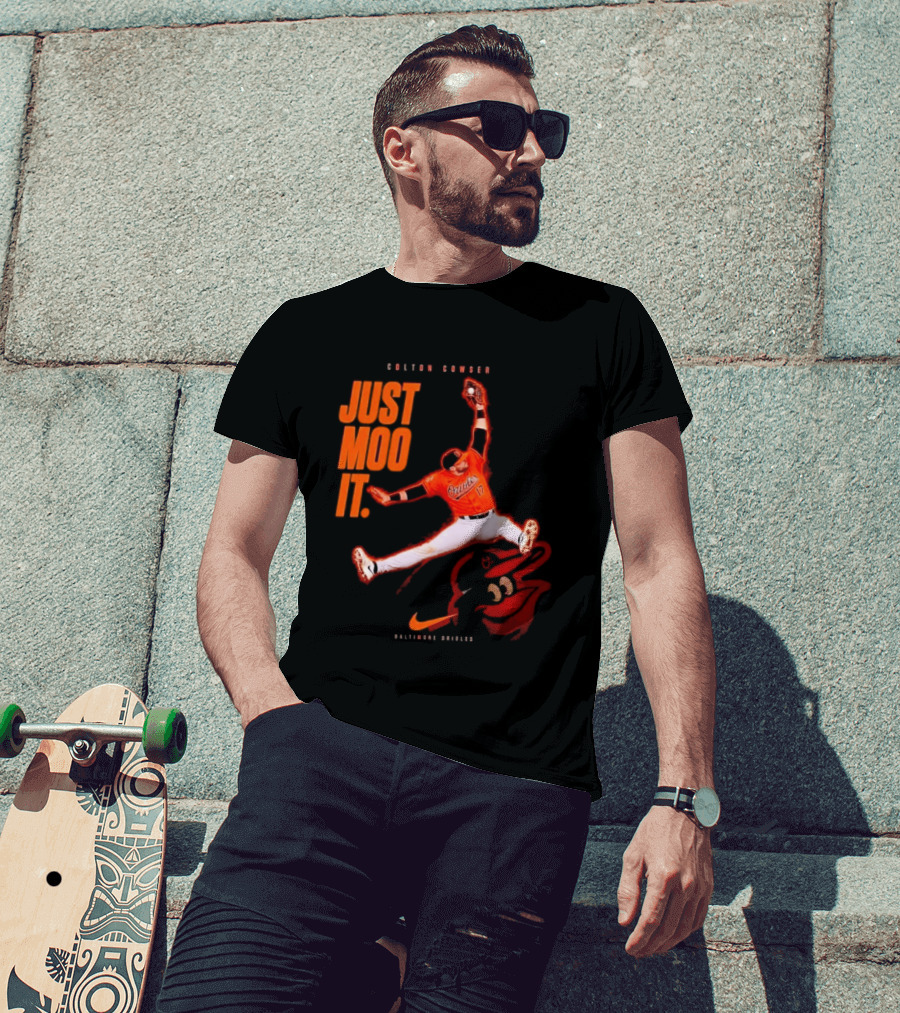 Colton Cowser Just Moo It Baltimore Orioles T-Shirt