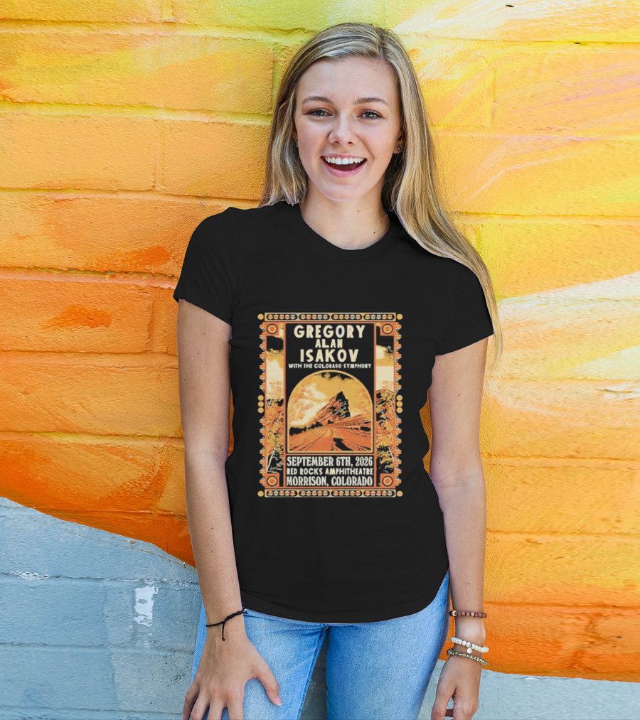 Gregory Alan Isakov With The Colorado Symphony Red Rocks Amphitheatre September 6th 2026 Morrison Colorado T-Shirt