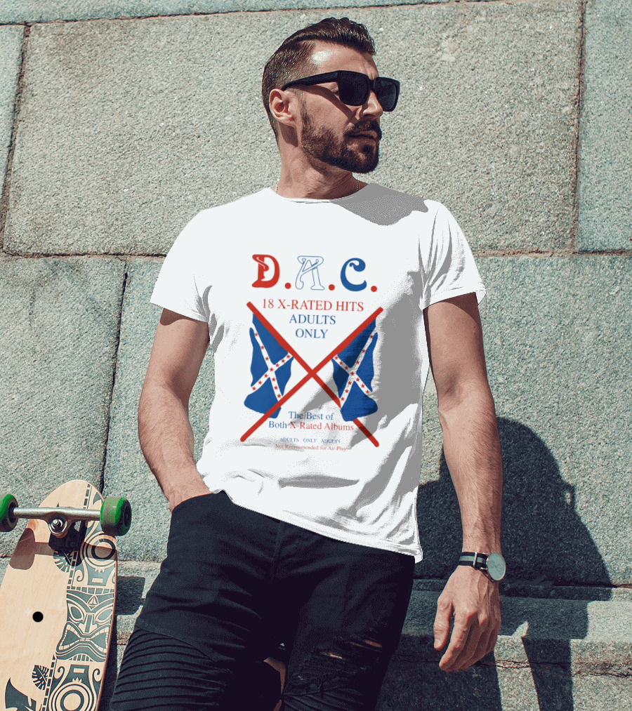 D.A.C. 18 X Rated Hits Adults Only The Best Of Both X Rated Albums T-Shirt