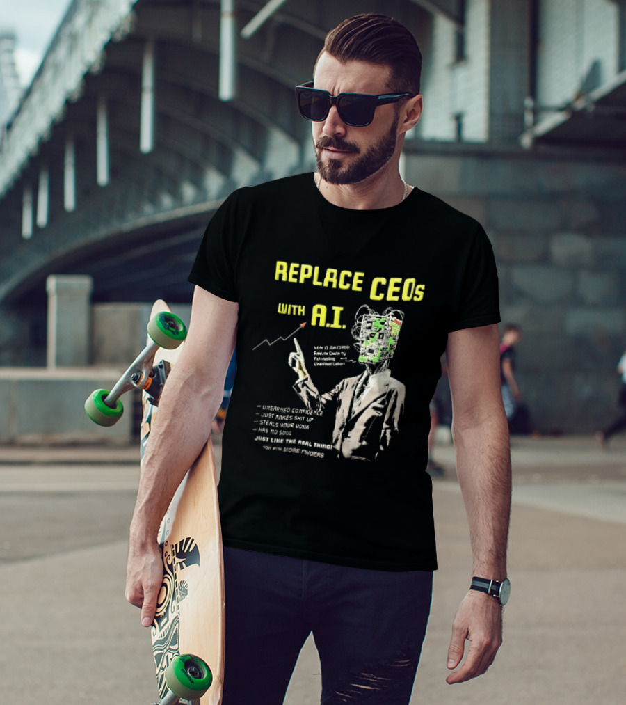 Replace CEOs With AI Man In Suit Circuit Board Head Pointing Finger T-Shirt