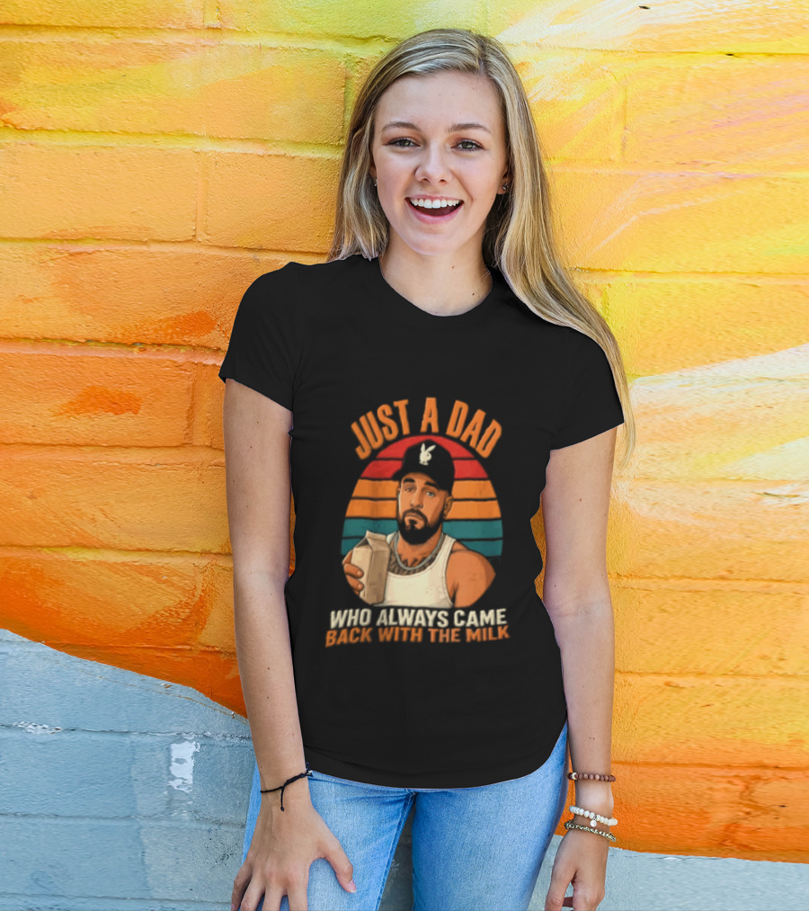 Just A Dad Who Always Came Back With The Milk Man Vintage Sunset Baseball Cap T-Shirt