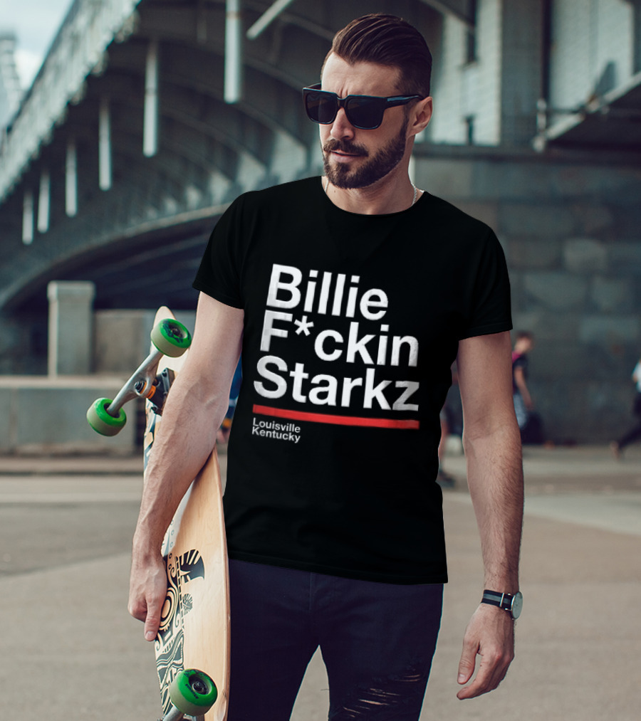 Billie F*ckin Starkz Louisville Kentucky Red Bar T-Shirt