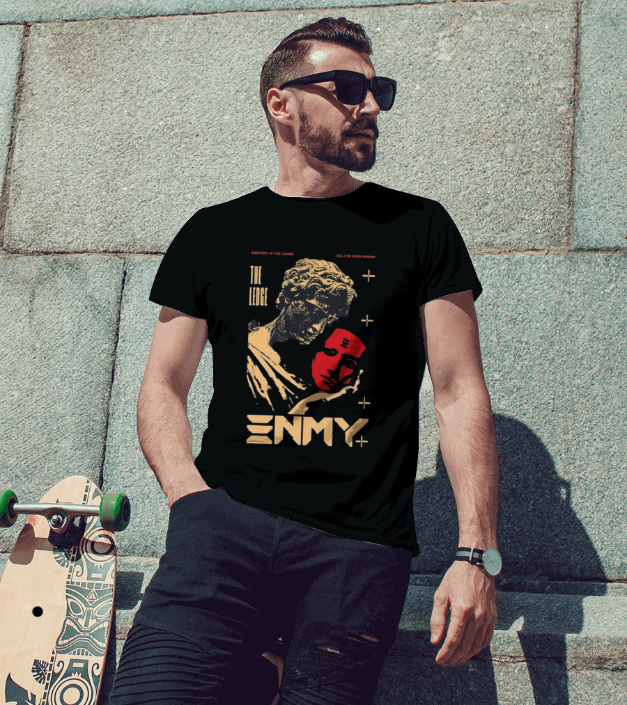 The Ledge Enmy Comfort In Chaos All I've Ever Known T-Shirt