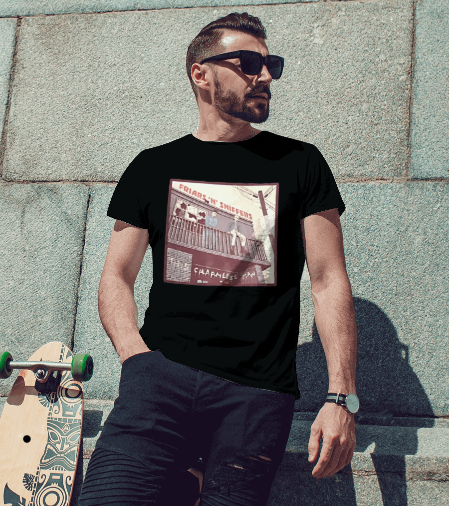 Friars N Sniffers Charmless Man Two Figures Balcony Broken Windows T-Shirt