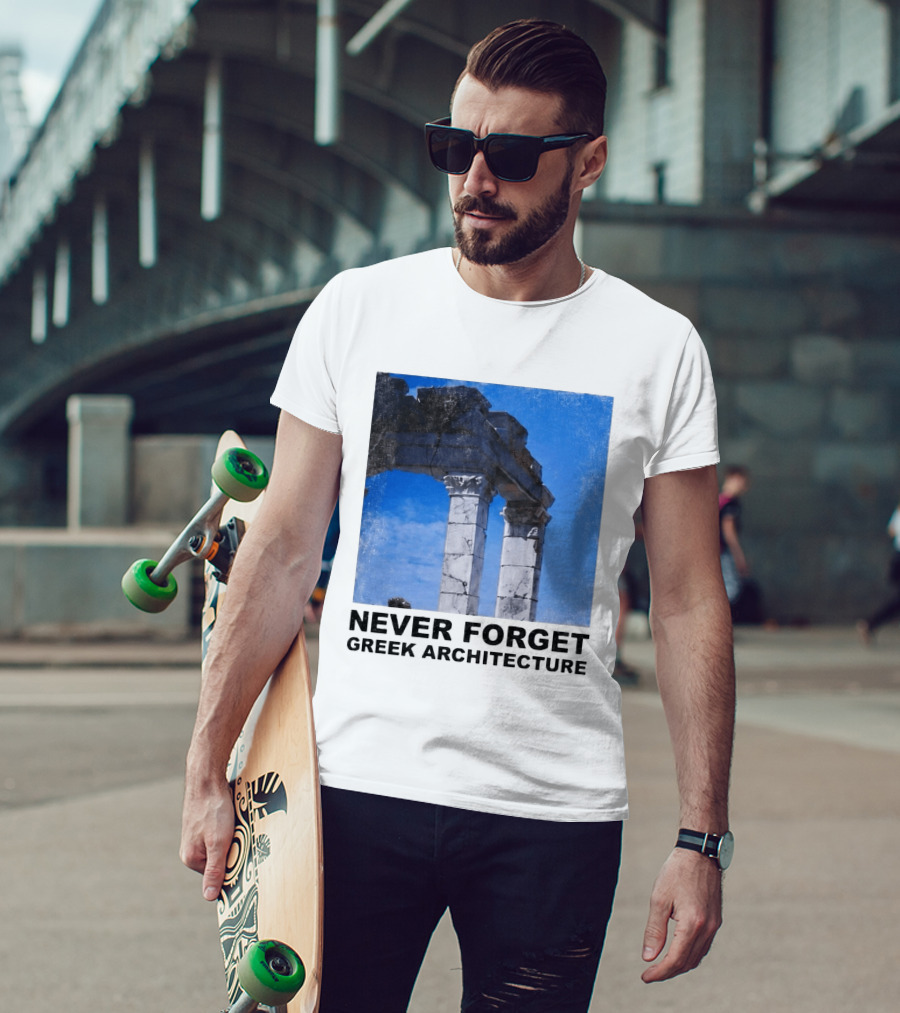 Never Forget Greek Architecture 2026 Ruins Columns T-Shirt