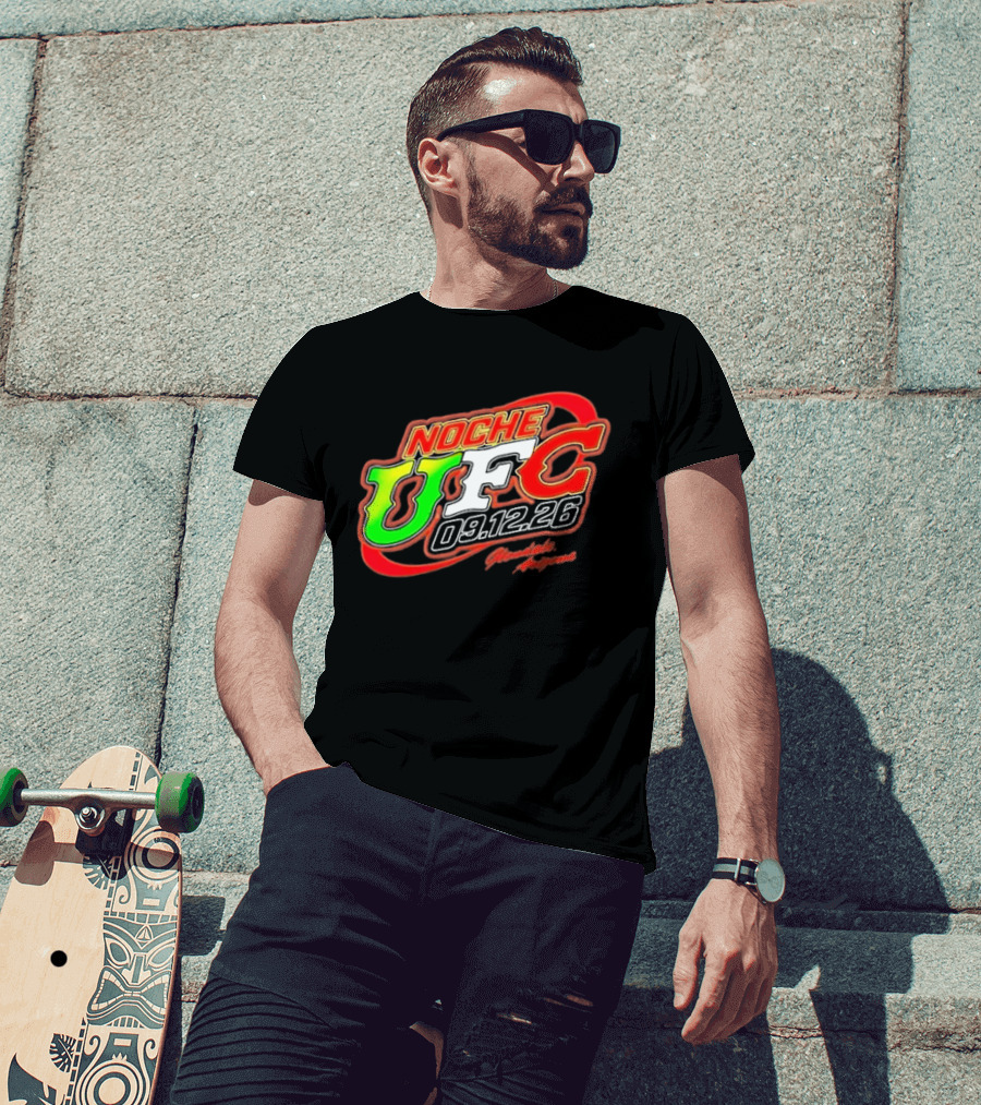 Noche UFC Salsa Verde 09.12.26 Glendale Arizona Event T-Shirt