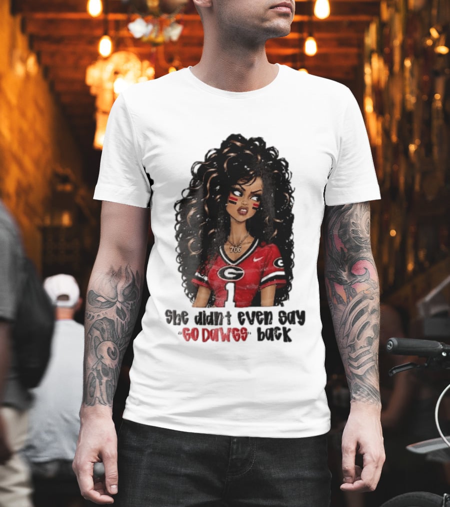 Georgia Bulldogs She Didn't Even Say Go Dawgs Cartoon Woman Curly Hair Red Jersey 706 T-Shirt