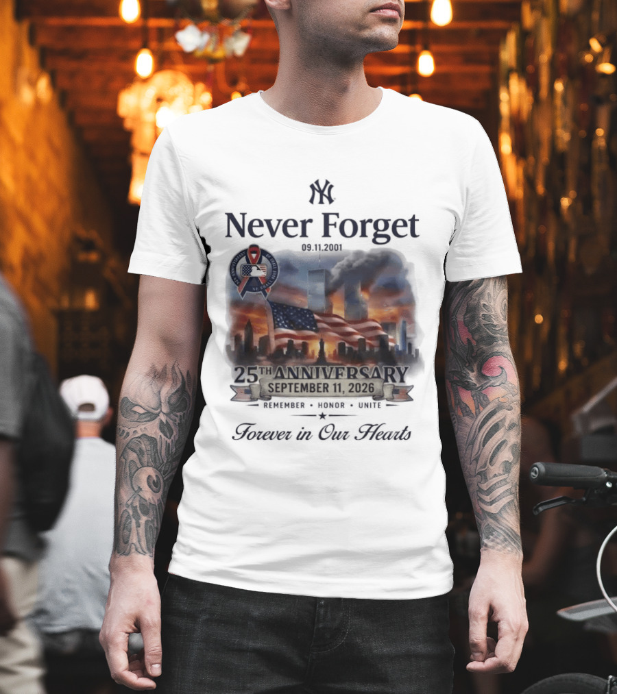 New York Yankees Never Forget 25th Anniversary September 11 2026 FDNY NYPD T-Shirt
