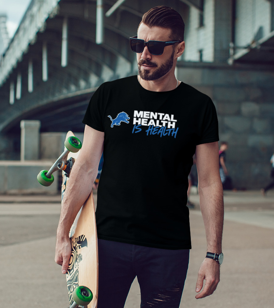 Detroit Lions Mental Health Is Health Blue Lion T-Shirt