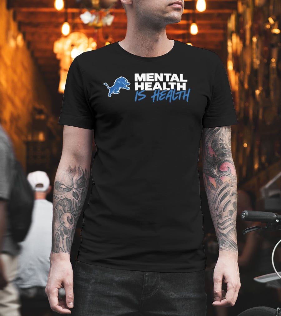 Detroit Lions Mental Health Is Health Blue Lion T-Shirt