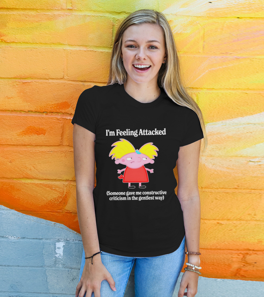 I'm Feeling Attacked Someone Gave Me Constructive Criticism In The Gentlest Way Cartoon T-Shirt