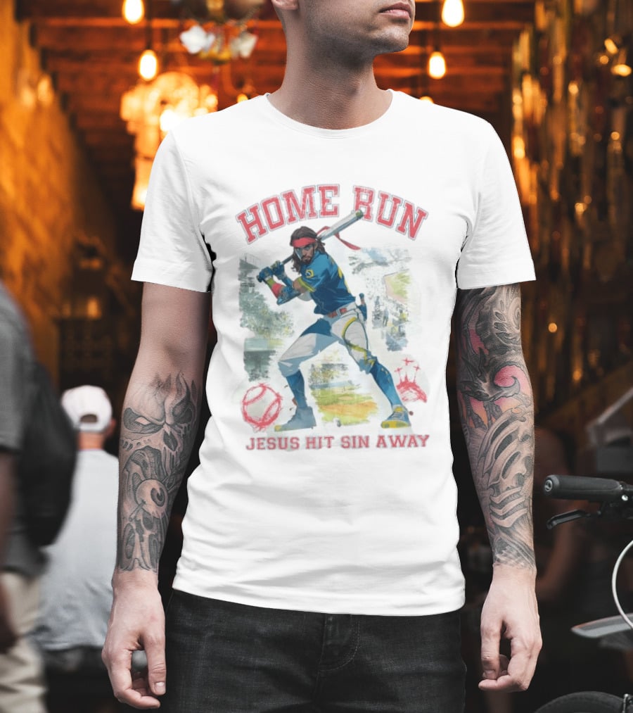 Home Run Jesus Hit Sin Away Baseball Faithful Player T-Shirt