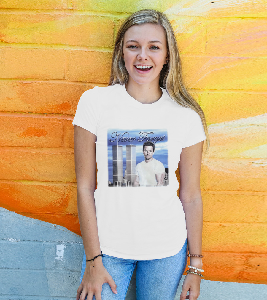 Never Forget Twin Towers Mark Wahlberg T-Shirt