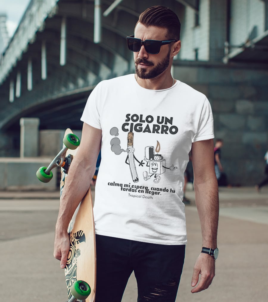 Solo Un Cigarro Calma Mi Espera Humorístico Personajes Ilustrativos T-Shirt