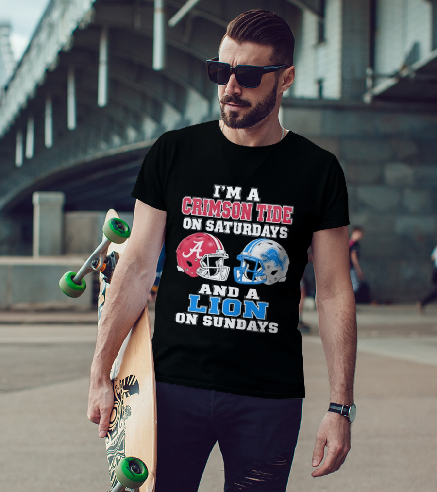 I'm A Crimson Tide On Saturdays And A Lion On Sundays Football Helmets T-Shirt