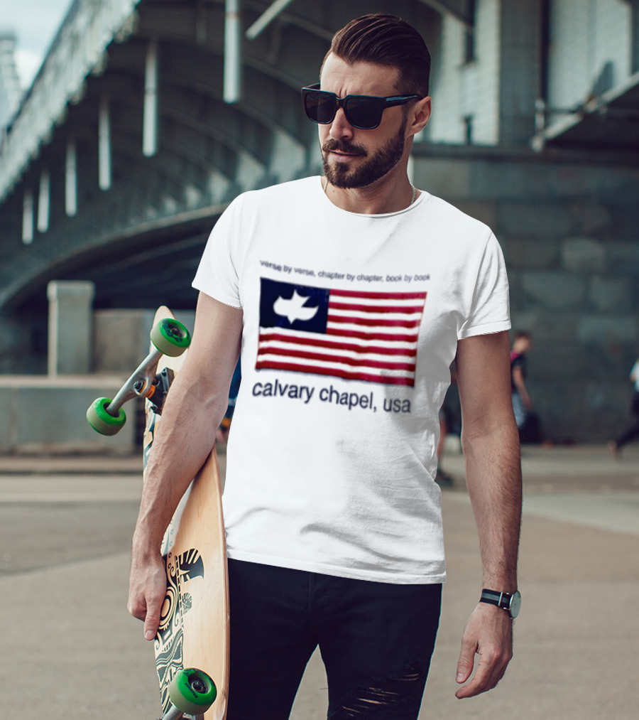 Verse By Verse Chapter By Chapter Book By Book Calvary Chapel USA Flag T-Shirt