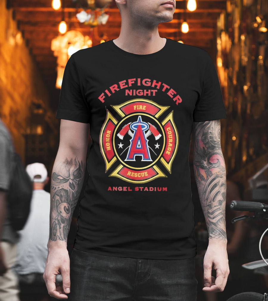 Firefighter Night Angel Stadium Los Angeles Angels Honor Fire Courage Rescue T-Shirt