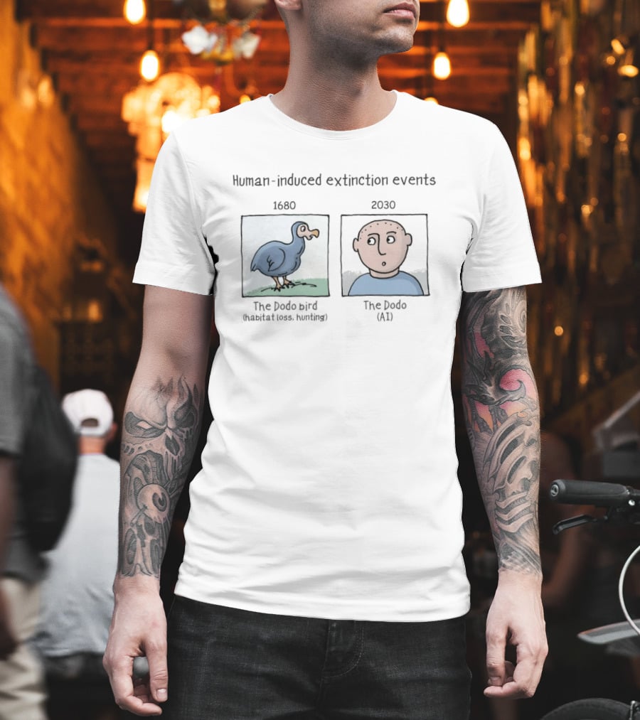 Human Induced Extinction Events Dodo Bird 1680 And AI 2023 T-Shirt