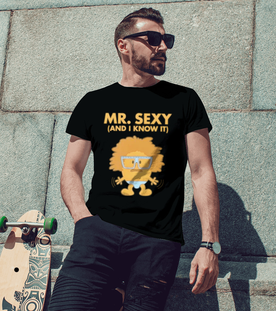Mr. Sexy And I Know It Cartoon Humor T-Shirt