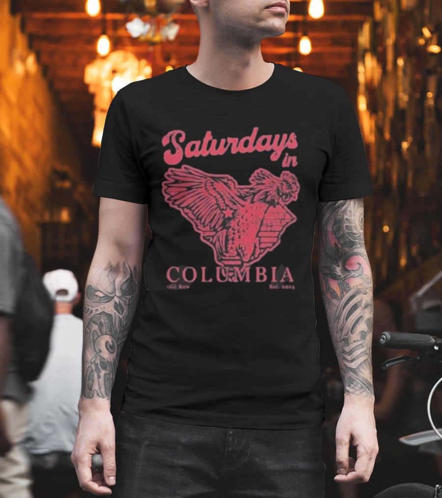 Saturdays In Columbia South Carolina Gamecocks T-Shirt