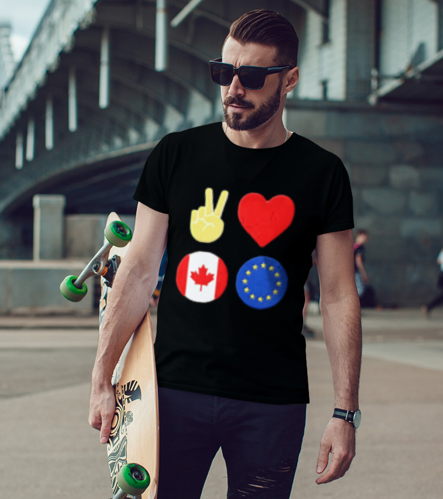 Peace Love Canada Flag European Union Circle Stars T-Shirt
