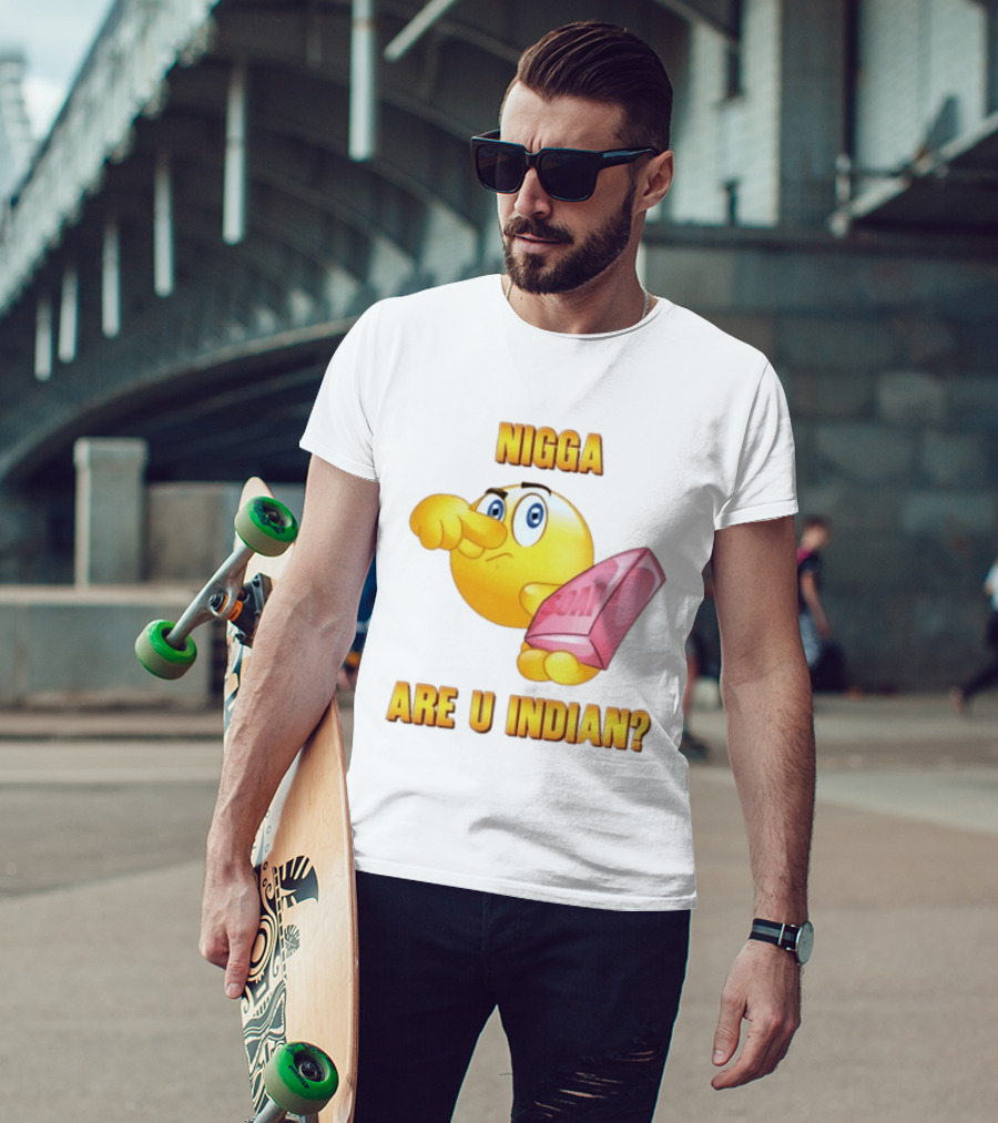 Nigga Are U Indian Soap Meme T-Shirt