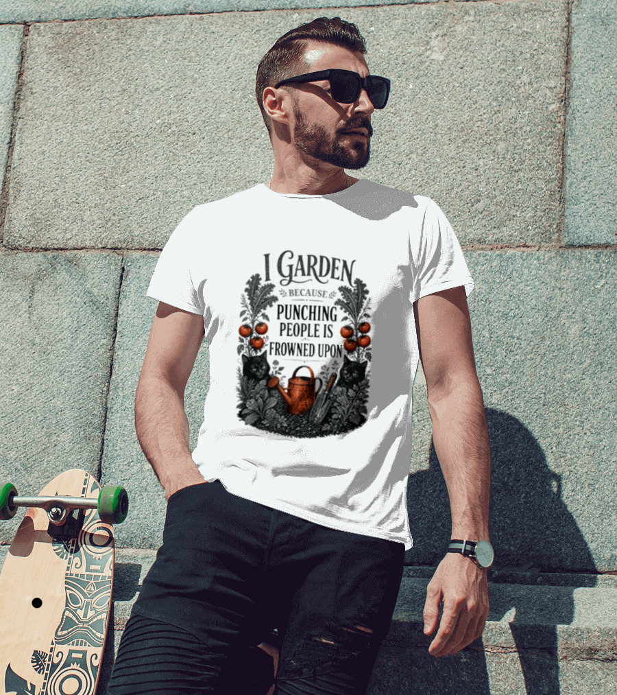 I Garden Because Punching People Is Frowned Upon Funny Gardener Tomatoes Watering Can T-Shirt