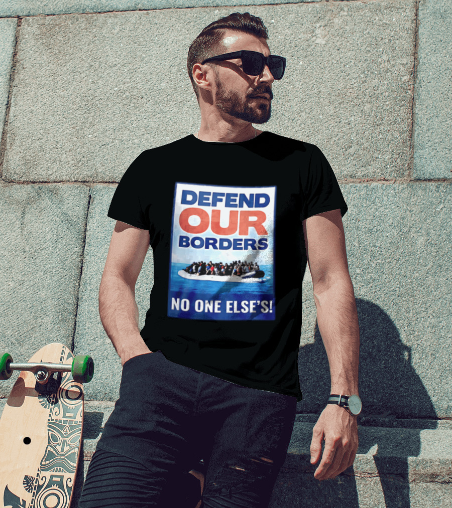 Defend Our Borders No One Else's Inflatable Boat Ocean T-Shirt