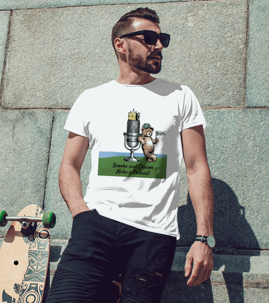 Brooke And Connor Make A Podcast Microphone Crown Teddy Bear Bncm T-Shirt