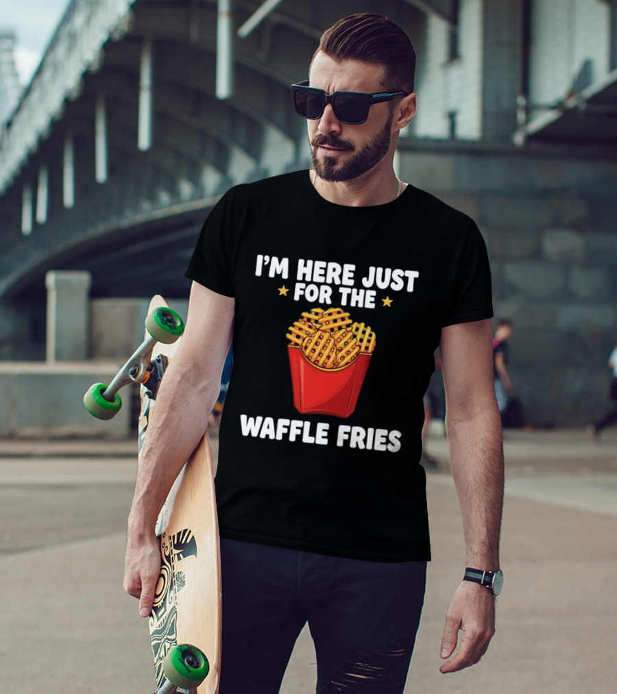 I'm Here Just For The Waffle Fries French Fry Box T-Shirt