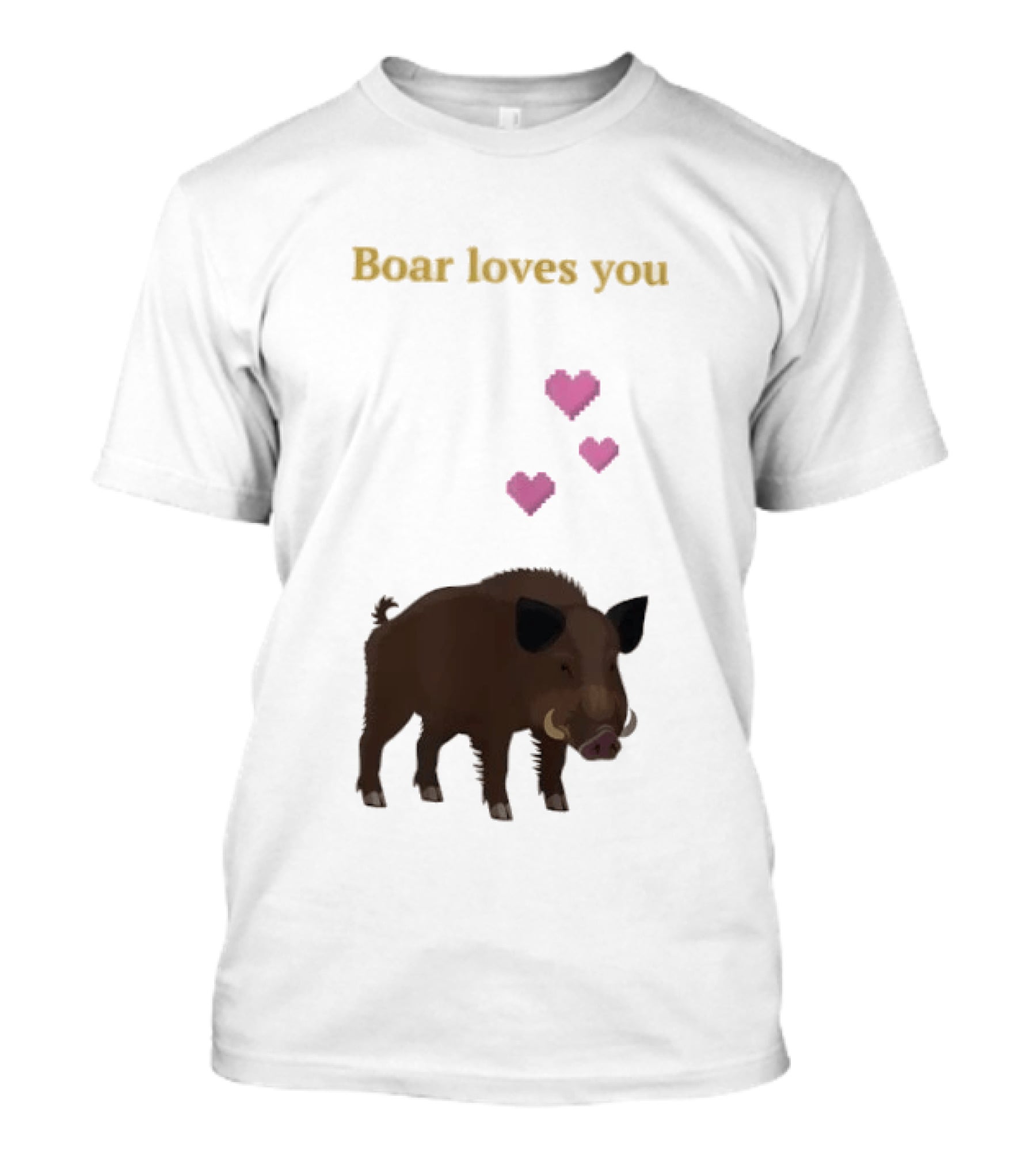 Boar Loves You With Pink Hearts T-Shirt