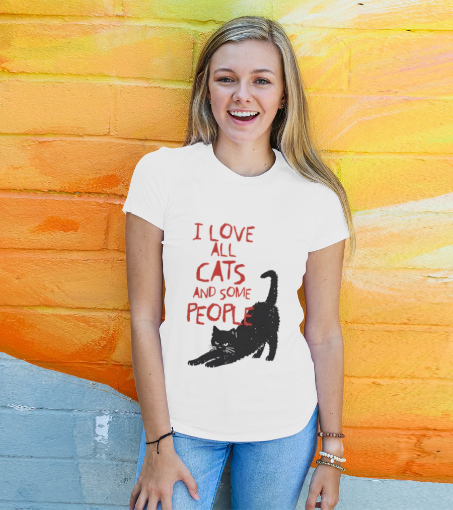 I Love All Cats And Some People Funny Cat Lovers Stretching Black Cat T-Shirt