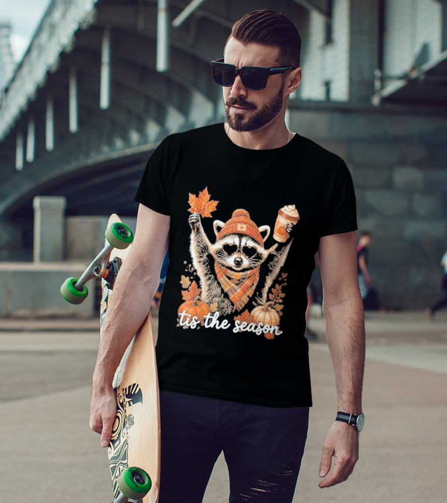 Tis The Season Raccoon With Fall Pumpkin Coffee And Autumn Leaves T-Shirt