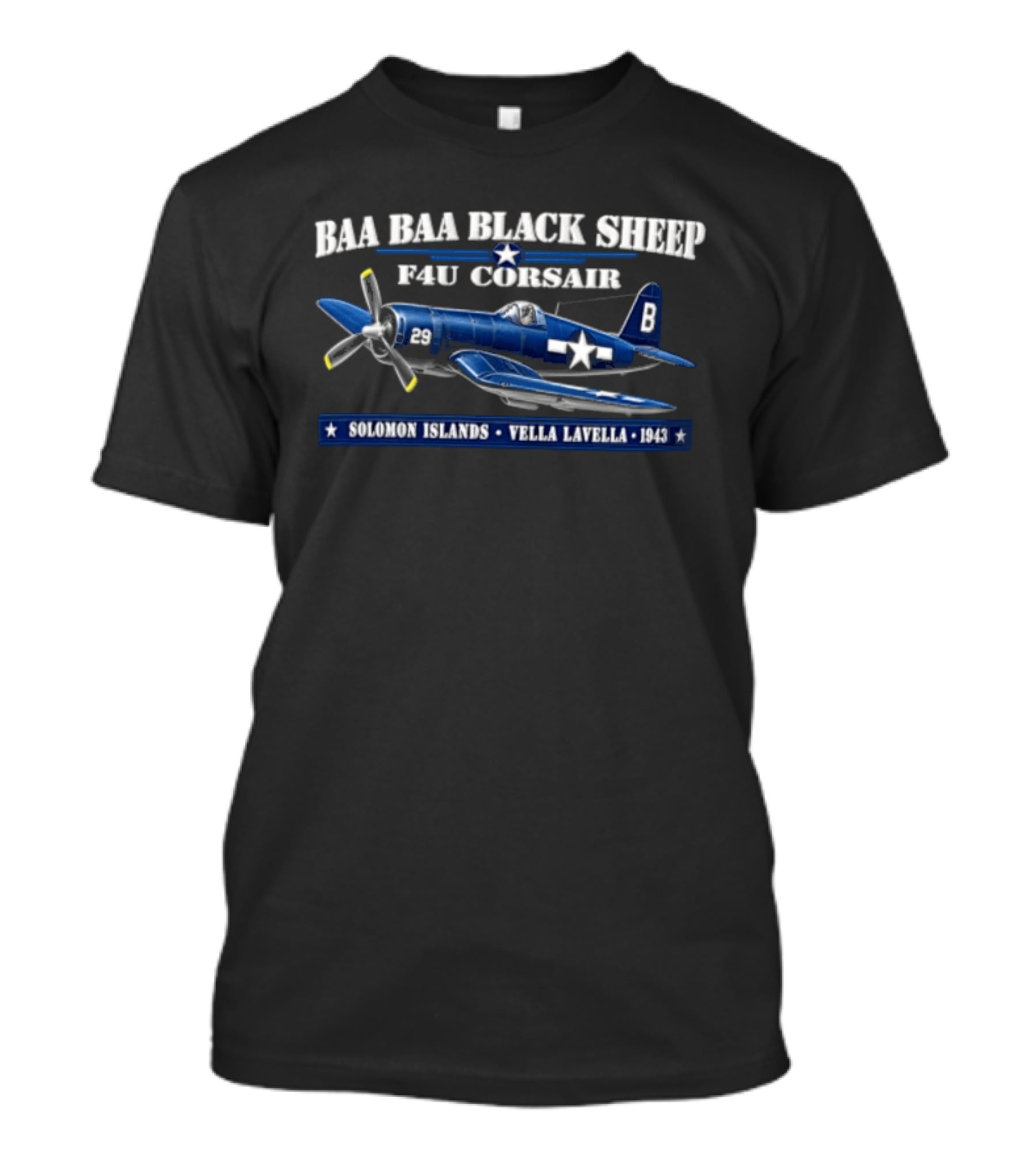 BAA BAA Black Sheep F4U Corsair Solomon Islands Vella Lavella 1943 T-Shirt