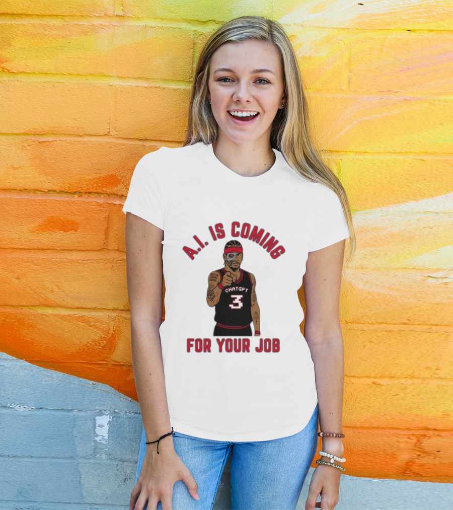 Allen Iverson A.I. Is Coming For Your Job ChatGPT Basketball Tattoo T-Shirt